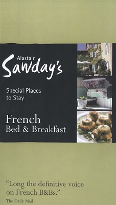 Alastar Sawday's French Bed & Breakfast